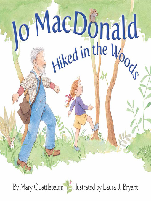 Title details for Jo MacDonald Hiked in the Woods by Mary Quattlebaum - Available